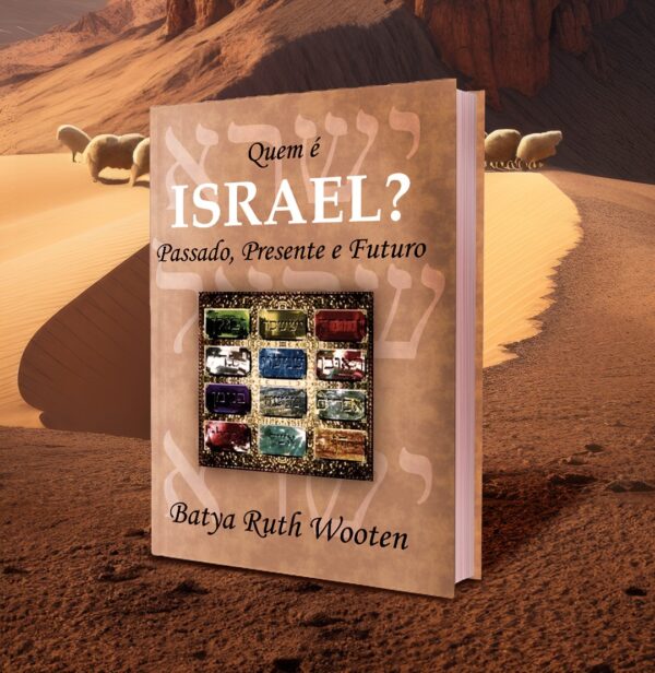 Livro Quem é Yisrael? Passado, Presente e Futuro